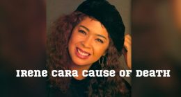 Obituary: What was Irene Cara Cause of Death? Husband, Family, And Net Worth