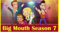What is the Plot for “Big Mouth Season 7” Did Netflix Renew Season 7”? Release Date, Cast, Plot & More