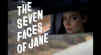 The Seven Faces of Jane Release Date: Meet The Cast
