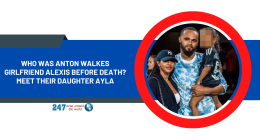 Who Was Anton Walkes Girlfriend Alexis Before Death? Meet Their Daughter Ayla