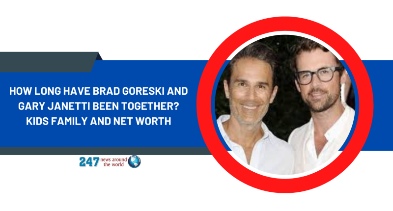 How Long Have Brad Goreski and Gary Janetti Been Together? Kids Family And Net Worth