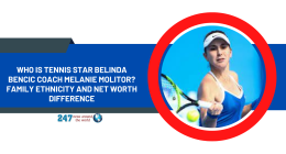 Who Is Tennis Star Belinda Bencic Coach Melanie Molitor? Family Ethnicity And Net Worth Difference