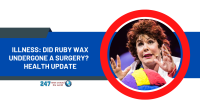 Illness: Did Ruby Wax Undergone A Surgery? Health Update