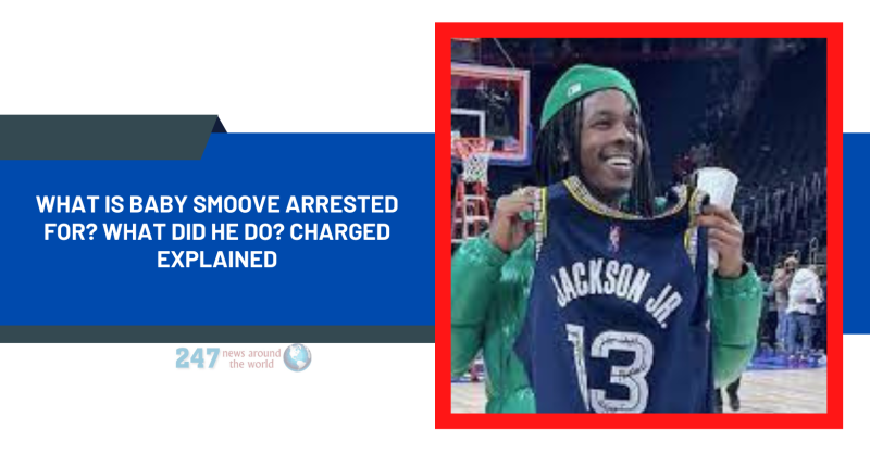 What Is Baby Smoove Arrested For? What Did He Do? Charged Explained