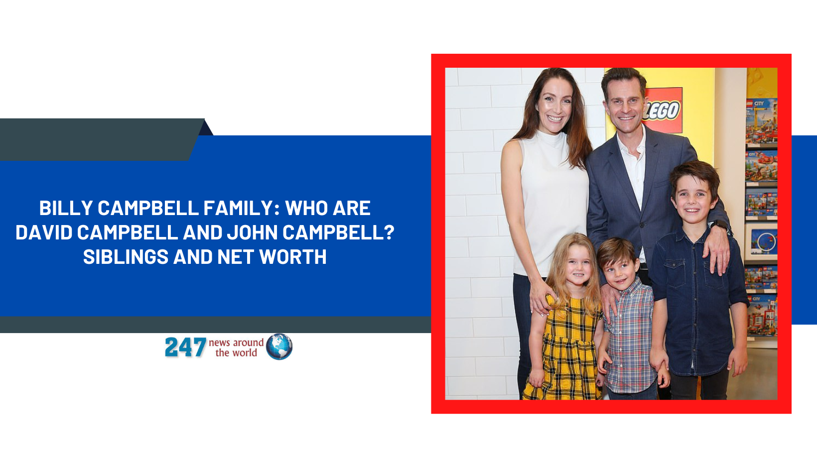 Billy Campbell Family Who Are David Campbell And John Campbell