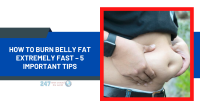 How to Burn Belly Fat EXTREMELY Fast – 5 IMPORTANT TIPS