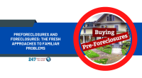 Preforeclosures And Foreclosures: The Fresh Approaches To Familiar Problems