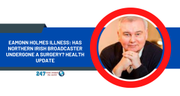 Eamonn Holmes Illness: Has Northern Irish Broadcaster Undergone A Surgery? Health Update