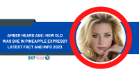 Amber Heard Age: How Old Was She In Pineapple Express? Latest Fact And Info 2023