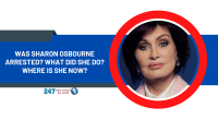 Was Sharon Osbourne Arrested? What Did She Do? Where Is She Now?