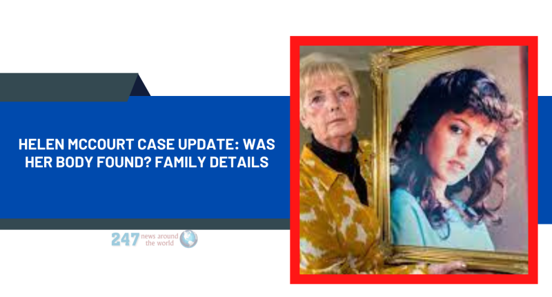 Helen McCourt Case Update: Was Her Body Found? Family Details