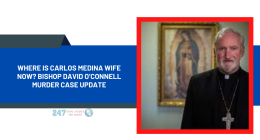Where Is Carlos Medina Wife Now? Bishop David O’Connell Murder Case Update