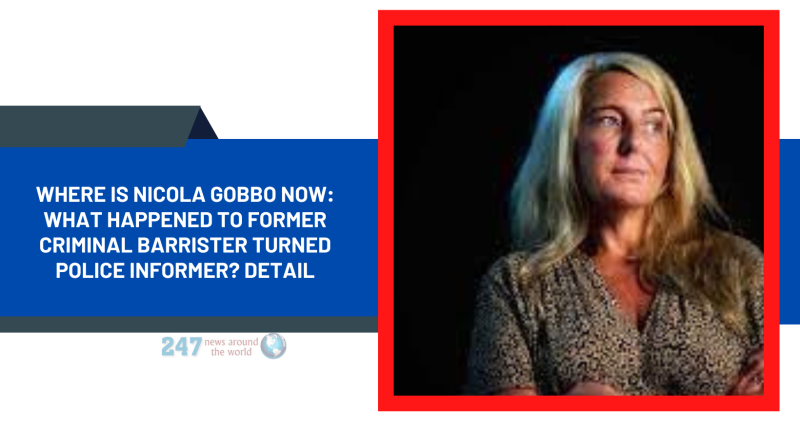 Where Is Nicola Gobbo Now: What Happened To Former Criminal Barrister Turned Police Informer? Detail