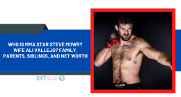 Who Is MMA Star Steve Mowry Wife Ali Vallejo? Family, Parents, Siblings, And Net Worth