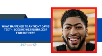 What Happened To Anthony Davis Teeth: Does He Wears Braces? Find out Here