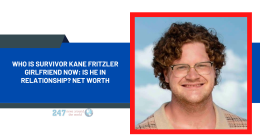 Who Is Survivor Kane Fritzler Girlfriend Now: Is He In Relationship? Net Worth