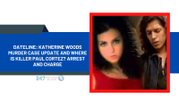 Dateline: Katherine Woods Murder Case Update And Where Is Killer Paul Cortez? Arrest And Charge