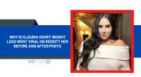 Why Is Claudia Oshry Weight Loss Went Viral On Reddit? Her Before And After Photo