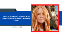 Has Patsy Palmer Got Her Nose Done? Plastic Surgery, Kids And Family