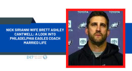Nick Sirianni Wife Brett Ashley Cantwell: A Look Into Philadelphia Eagles Coach Married Life