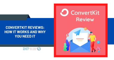 Convertkit Reviews: How It Works and Why You Need It