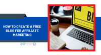 How to Create A Free Blog for Affiliate Marketing