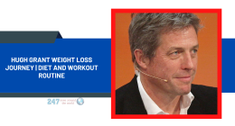 Hugh Grant Weight Loss Journey | Diet And Workout Routine