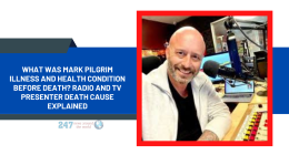 What Was Mark Pilgrim Illness And Health Condition Before Death? Radio And TV Presenter Death Cause Explained