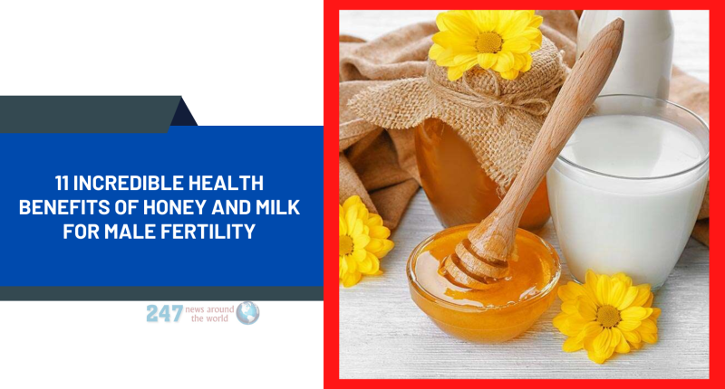 11 Incredible Health Benefits Of Honey and Milk For Male Fertility