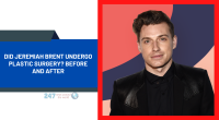 Did Jeremiah Brent Undergo Plastic Surgery? Before And After