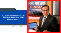 Illness: Did Chris Wallace Have Stroke Or Is He Sick? Health Update