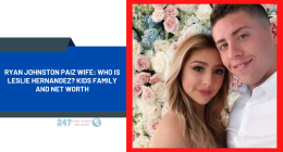 Ryan Johnston Paiz Wife: Who Is Leslie Hernandez? Kids Family And Net Worth