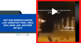 Why Was Serbian Dancing Lady Arrested? Viral Video, Real Name, Age, And More Details