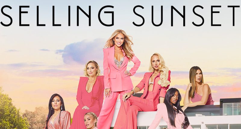 ‘Selling Sunset’ Season 6 Gets Release Date, Press Release Confirms 3 ...