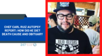 Chef Carl Ruiz Autopsy Report: How Did He Die? Death Cause And Obituary
