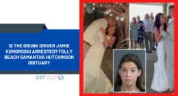 Is The Drunk Driver Jamie Komoroski Arrested? Folly Beach Samantha Hutchinson Obituary