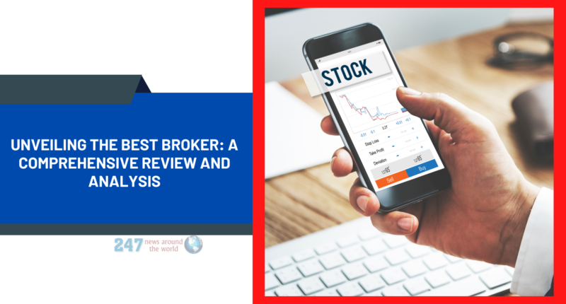 Unveiling the Best Stock Broker