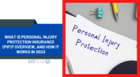 What Is Personal Injury Protection Insurance (PIP)? Overview, And How It Works in 2023