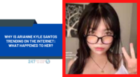Why Is Arianne Kyle Santos Trending On The Internet: What Happened To Her?