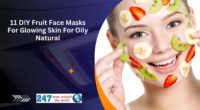 11 DIY Fruit Face Masks For Glowing Skin For Oily Natural