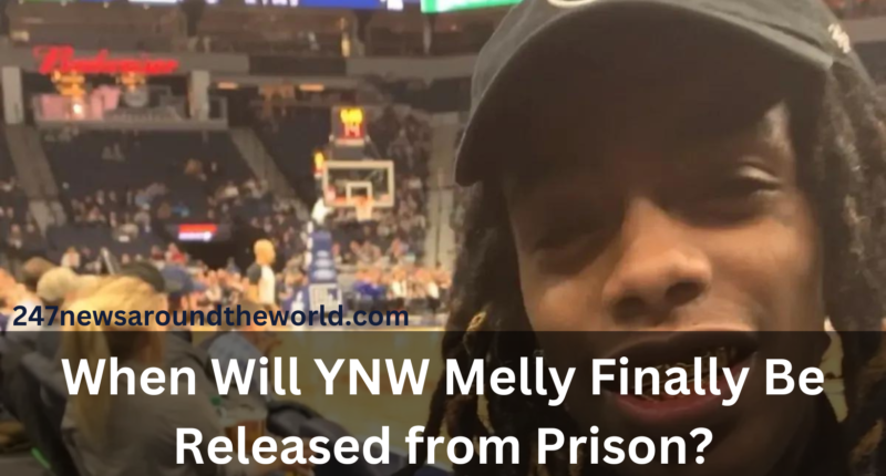 When Will YNW Melly Finally Be Released from Prison? Charges Against American Rapper