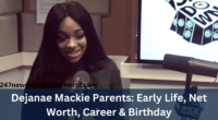 Dejanae Mackie Parents: Early Life, Net Worth, Career & Birthday