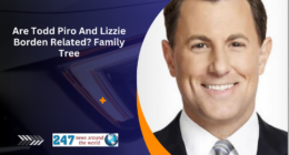 Are Todd Piro And Lizzie Borden Related? Family Tree