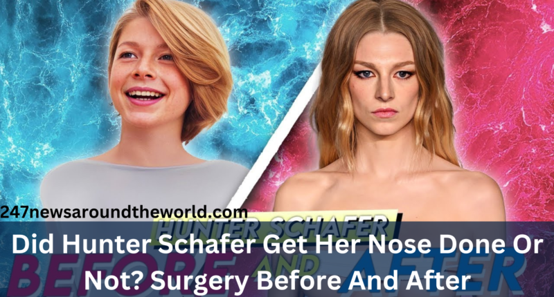 Did Hunter Schafer Get Her Nose Done Or Not? Surgery Before And After