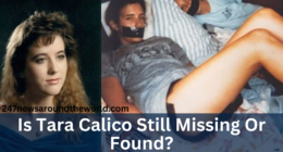Is Tara Calico Still Missing Or Found? Case Update Age And Family