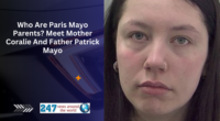 Who Are Paris Mayo Parents? Meet Mother Coralie And Father Patrick Mayo