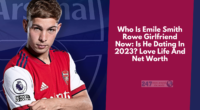 Who Is Emile Smith Rowe Girlfriend Now: Is He Dating In 2023? Love Life And Net Worth