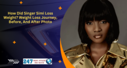 How Did Singer Simi Loss Weight Weight Loss Journey, Before, And After Photo