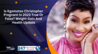 Is Kgomotso Christopher Pregnant In 2023 True Or False? Weight Gain And Health Update
