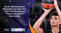 Oscar Wembanyama Wikipedia And Age: How Old Is The Basketball Player? Parents & Nationality